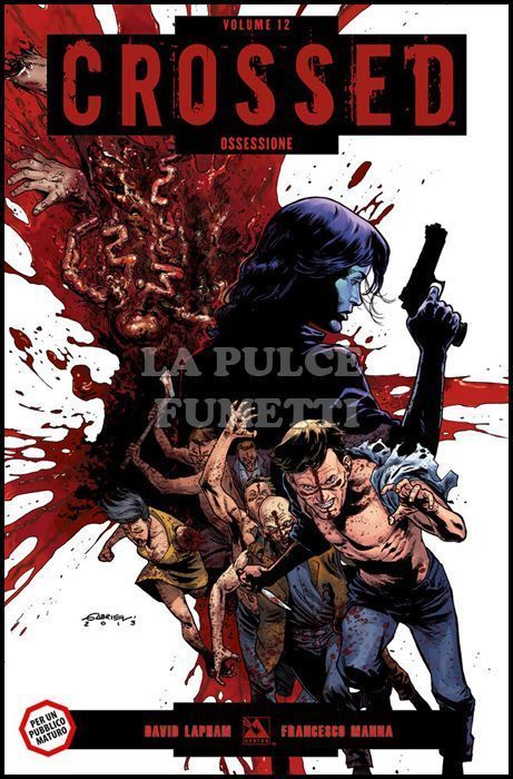 100% PANINI COMICS - CROSSED # 12: OSSESSIONE